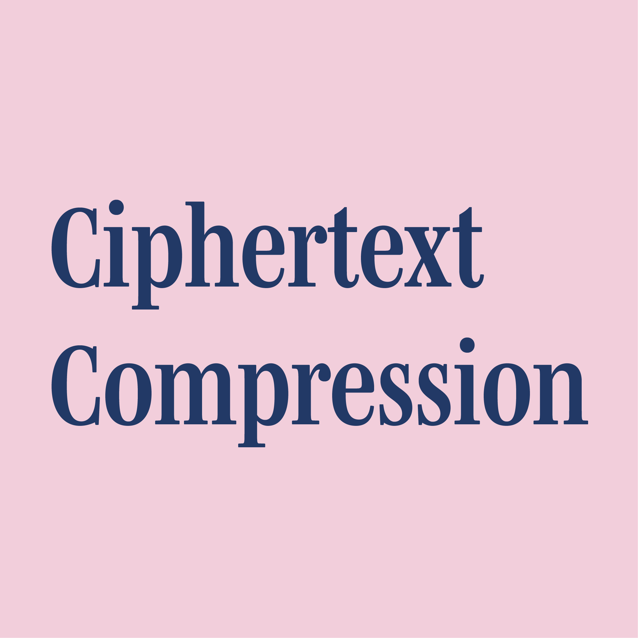 Logo with the text 'Ciphertext Compression'.